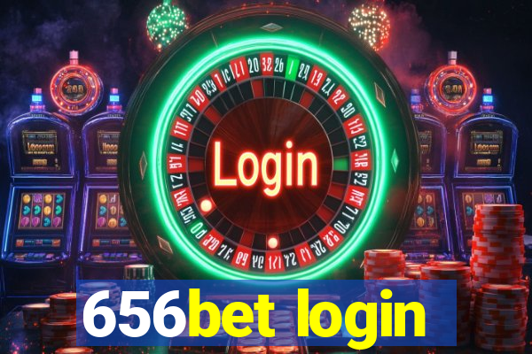 656bet login